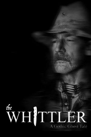 The Whittler Poster